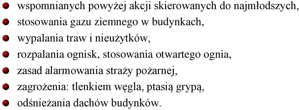 ognisk, stosowania otwartego ognia, zasad alarmowania straży