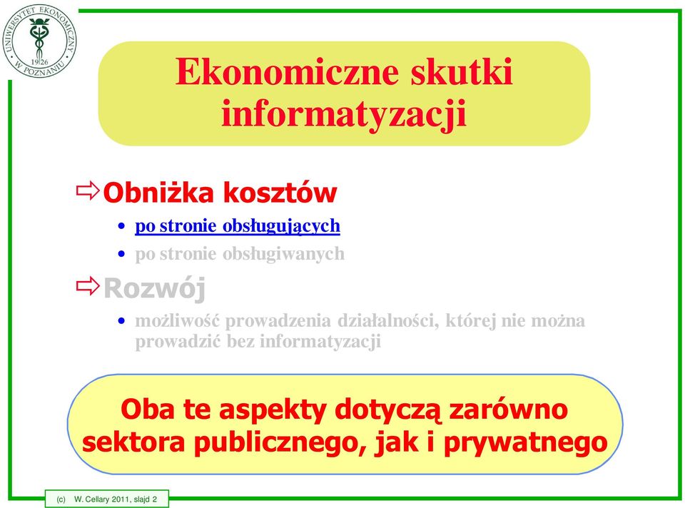 działalności, której nie można prowadzić bez informatyzacji Oba te