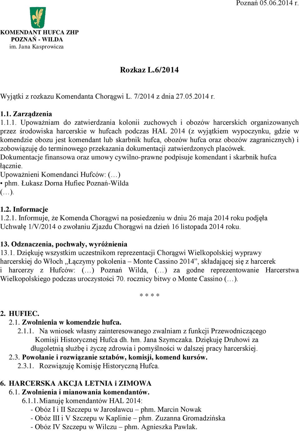 Wyjątki z rozkazu Komendanta Chorągwi L. 7/2014