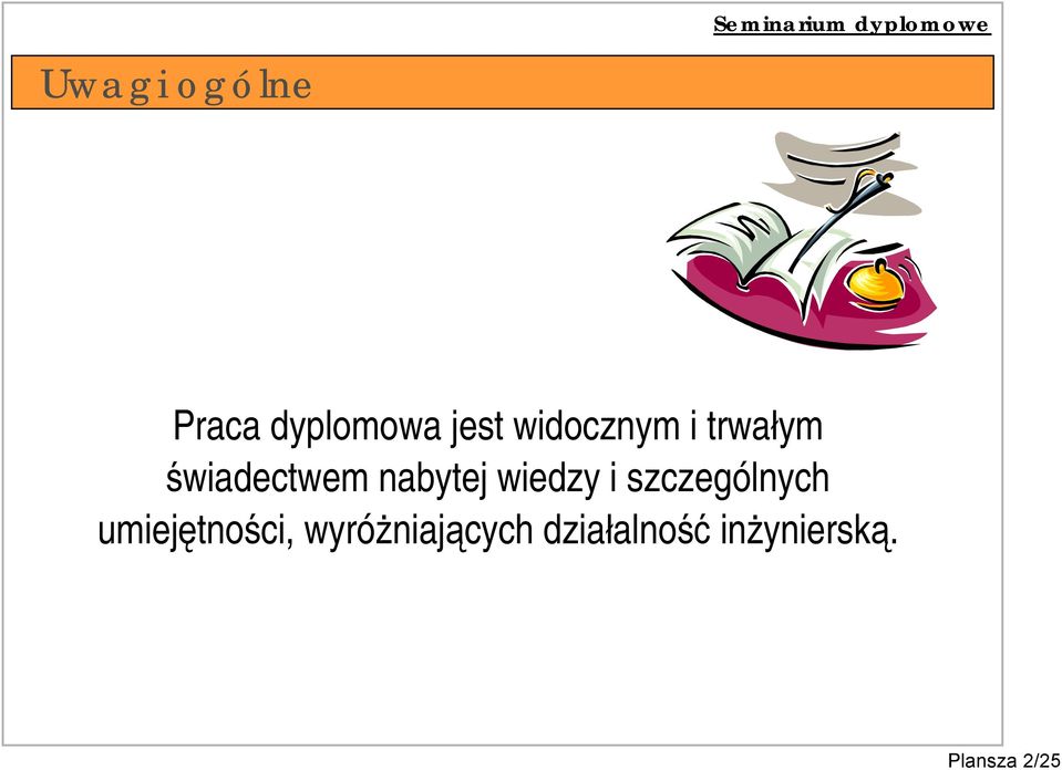 wiedzy i szczególnych umiejętności,