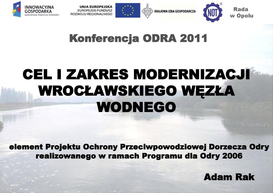 Ochrony Przeciwpowodziowej Dorzecza Odry