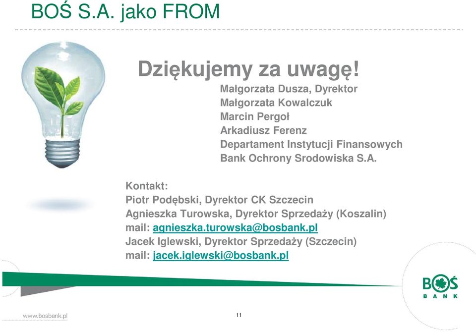 Instytucji Finansowych Bank Ochrony Srodowiska S.A.