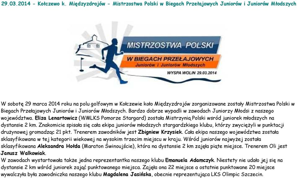 Polski w Biegach Przełajowych Juniorów i Juniorów Młodszych. Bardzo dobrze wypadli w zawodach Juniorzy Młodsi z naszego województwa.