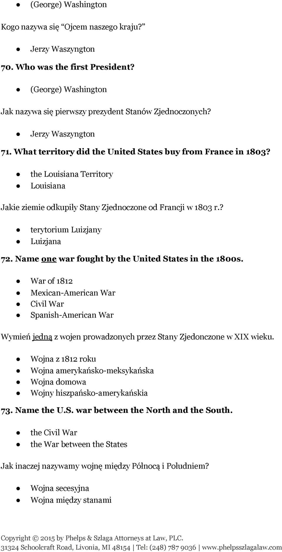 ? terytorium Luizjany Luizjana 72. Name one war fought by the United States in the 1800s.