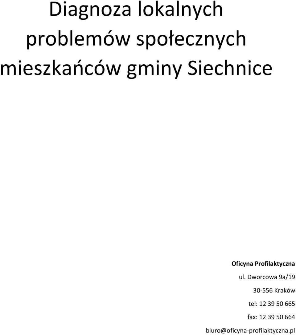 Profilaktyczna ul.