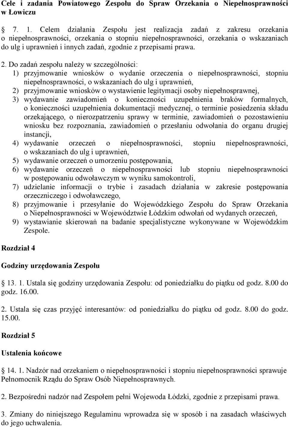 przepisami prawa. 2.