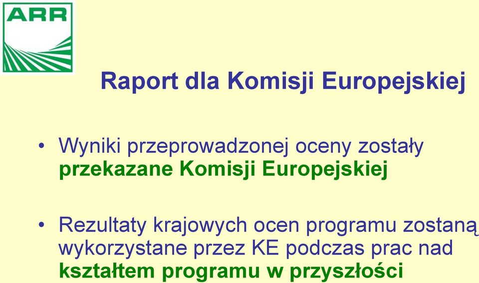 Europejskiej Rezultaty krajowych ocen programu