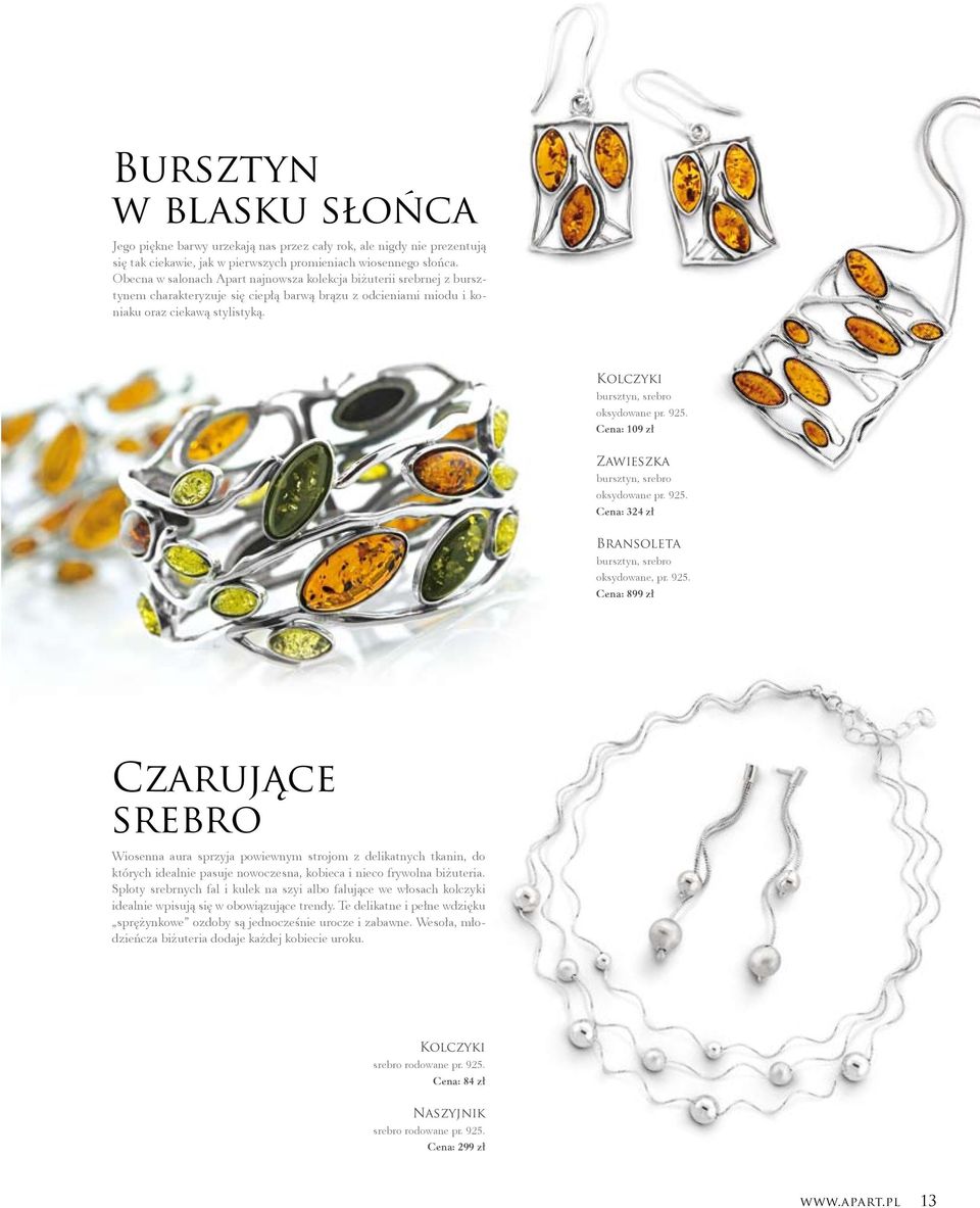 Kolczyki bursztyn, srebro oksydowane pr. 925.