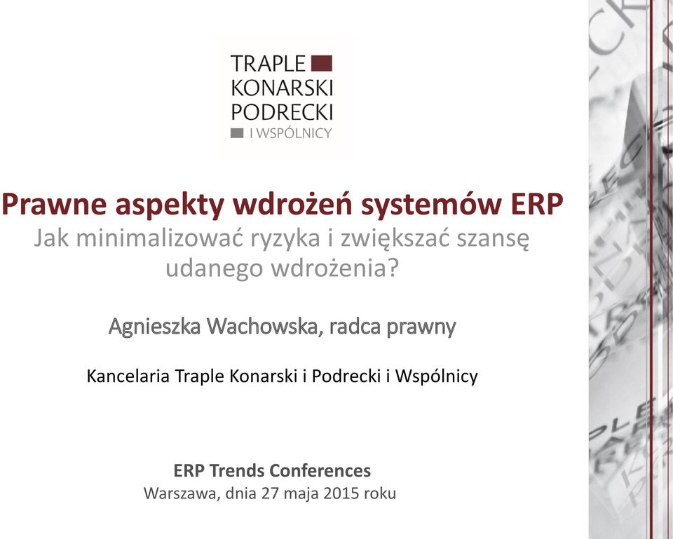 Agnieszka Wachowska, radca prawny Kancelaria Traple