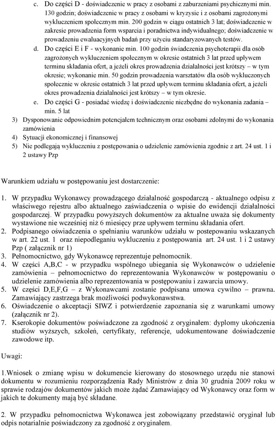 testów. d. Do części E i F - wykonanie min.