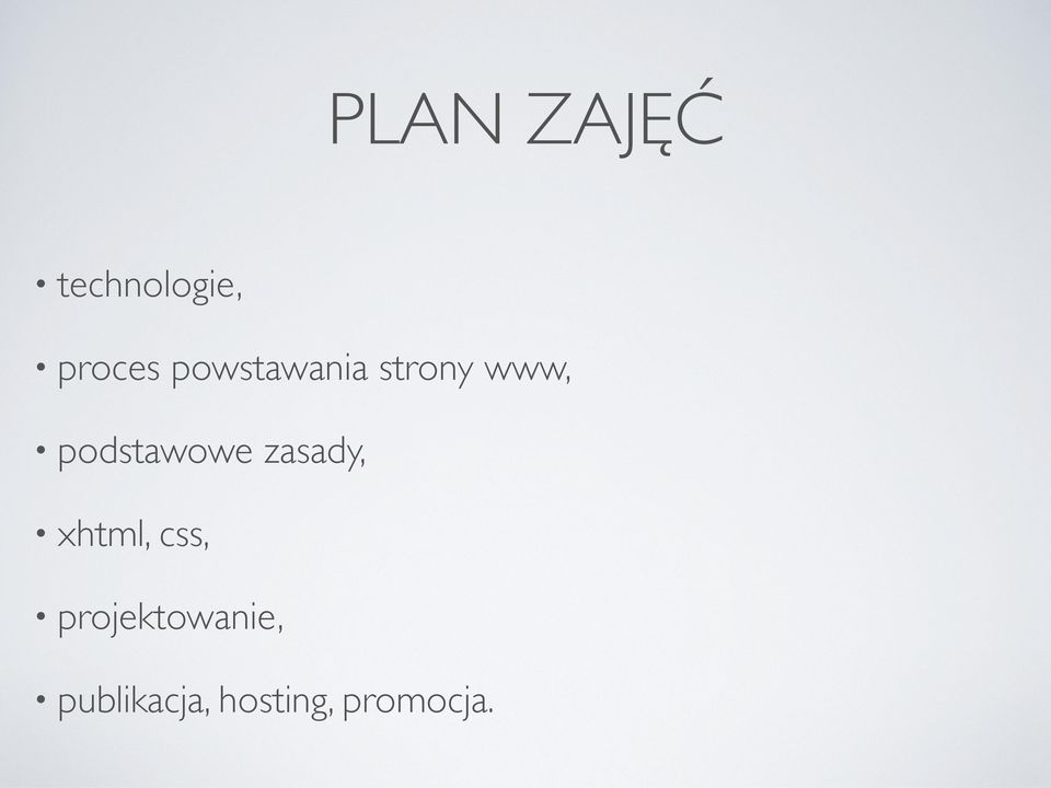 podstawowe zasady, xhtml, css,