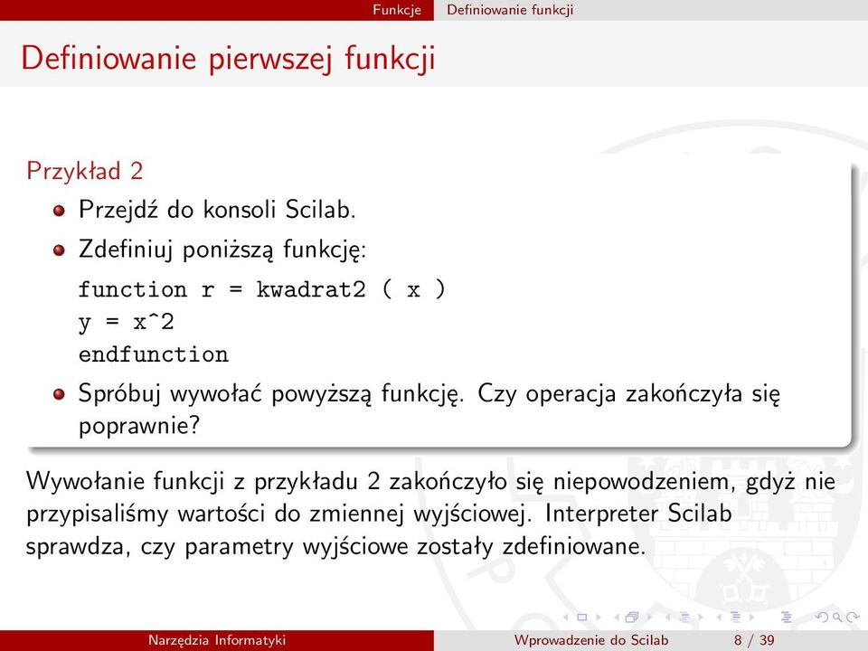 Czy operacja zakończyła się poprawnie?