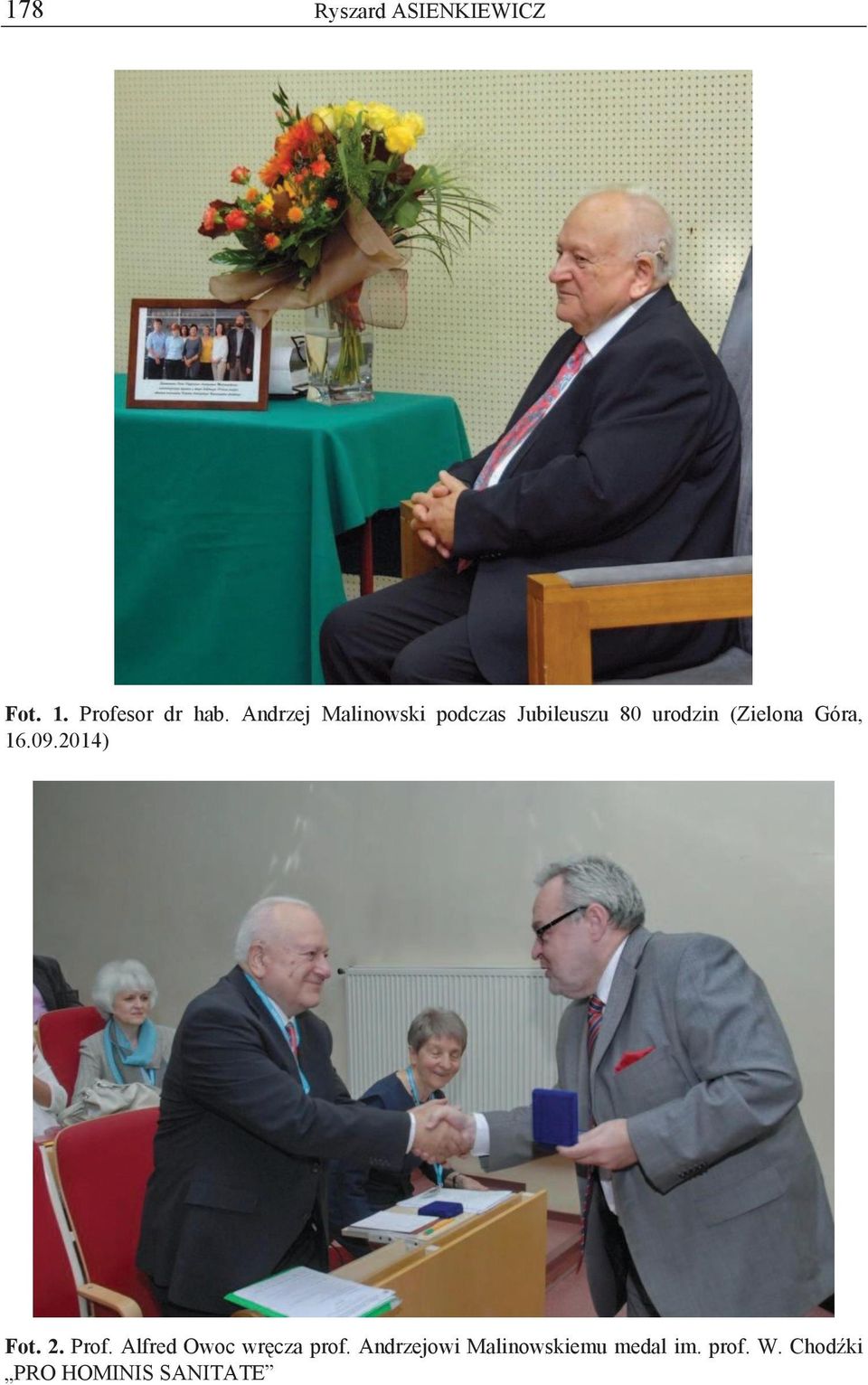 Góra, 16.09.2014) Fot. 2. Prof. Alfred Owoc wręcza prof.