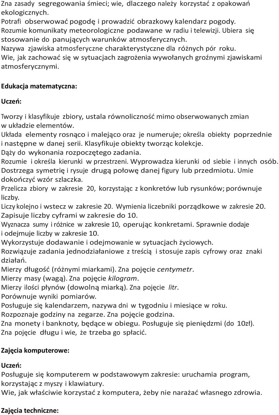 Wie, jak zachować się w sytuacjach zagrożenia wywołanych groźnymi zjawiskami atmosferycznymi.