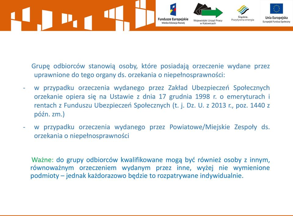 o emeryturach i rentach z Funduszu Ubezpieczeń Społecznych (t. j. Dz. U. z 2013 r., poz. 1440 z późn. zm.