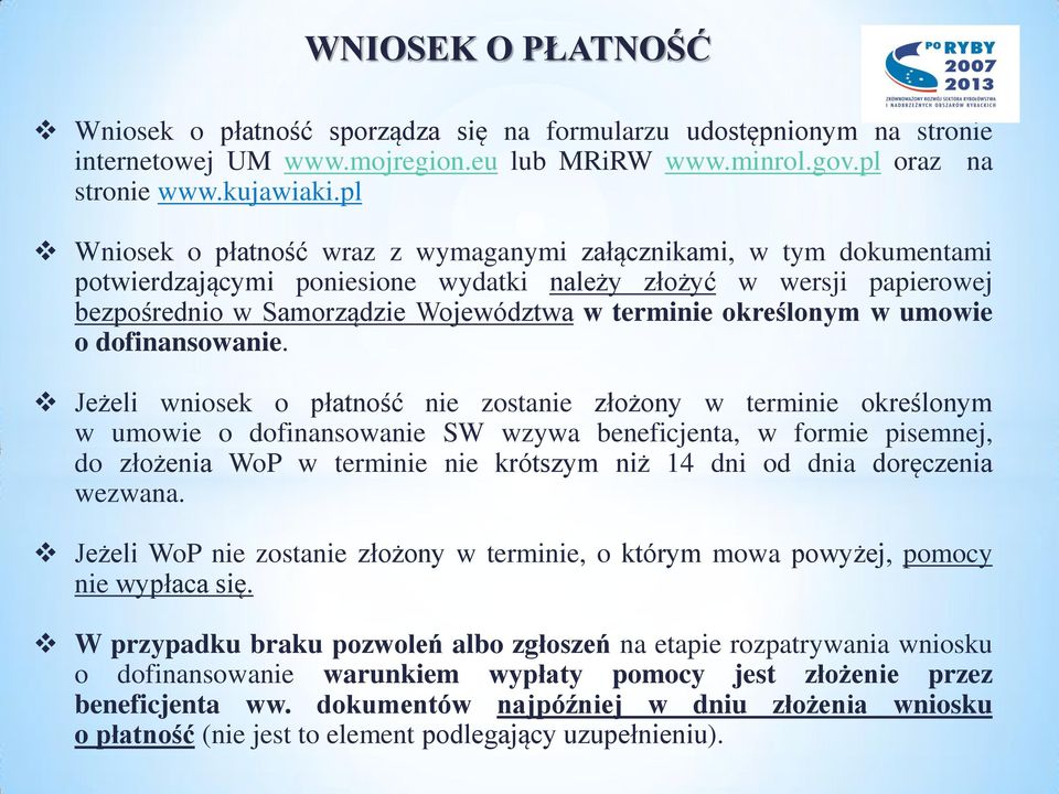 określonym w umowie o dofinansowanie.
