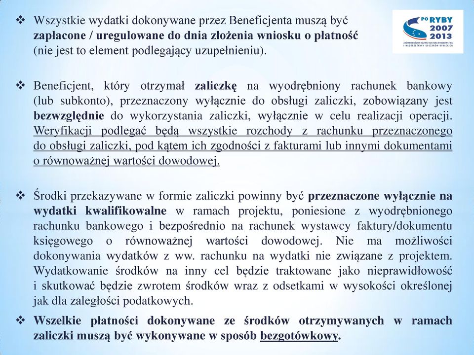 celu realizacji operacji.