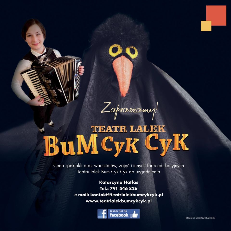 edukacyjnych Teatru lalek Bum Cyk Cyk do uzgodnienia