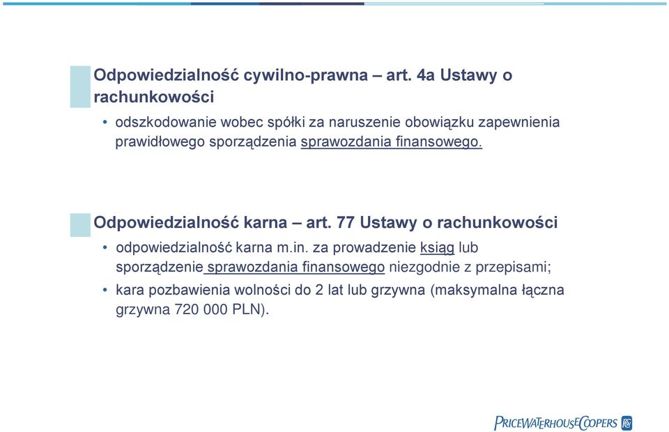 sporządzenia sprawozdania finansowego. Odpowiedzialność karna art.