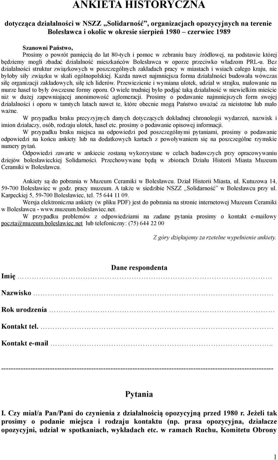 Bez działalności struktur związkowych w poszczególnych zakładach pracy w miastach i wsiach całego kraju, nie byłoby siły związku w skali ogólnopolskiej.