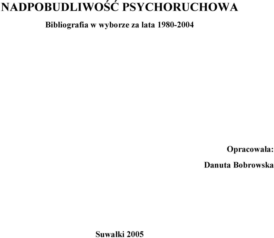 w wyborze za lata 1980-2004