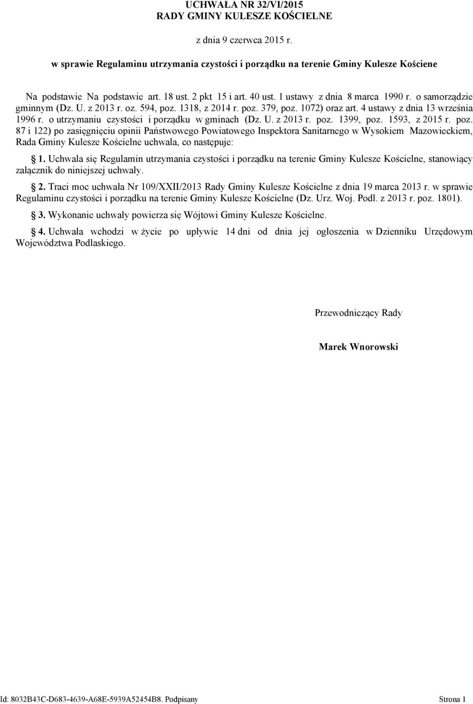 o utrzymaniu czystości i porządku w gminach (Dz. U. z 2013 r. poz.