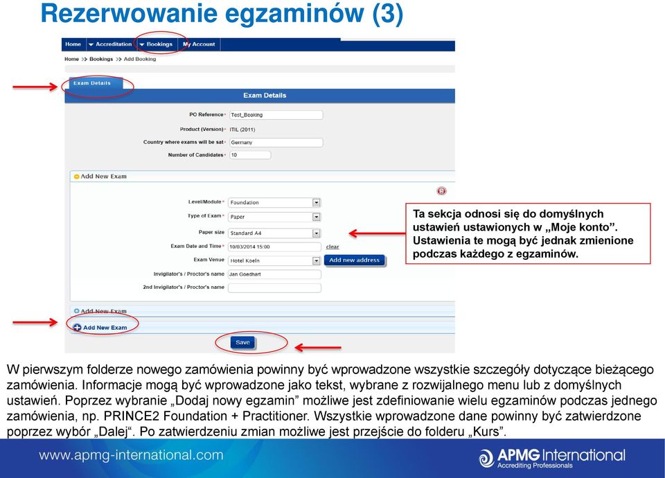 Informacje mogą być wprowadzone jako tekst, wybrane z rozwijalnego menu lub z domyślnych ustawień.