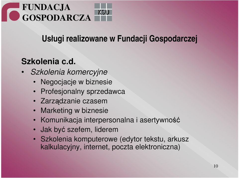 rczej Szkolenia c.d.