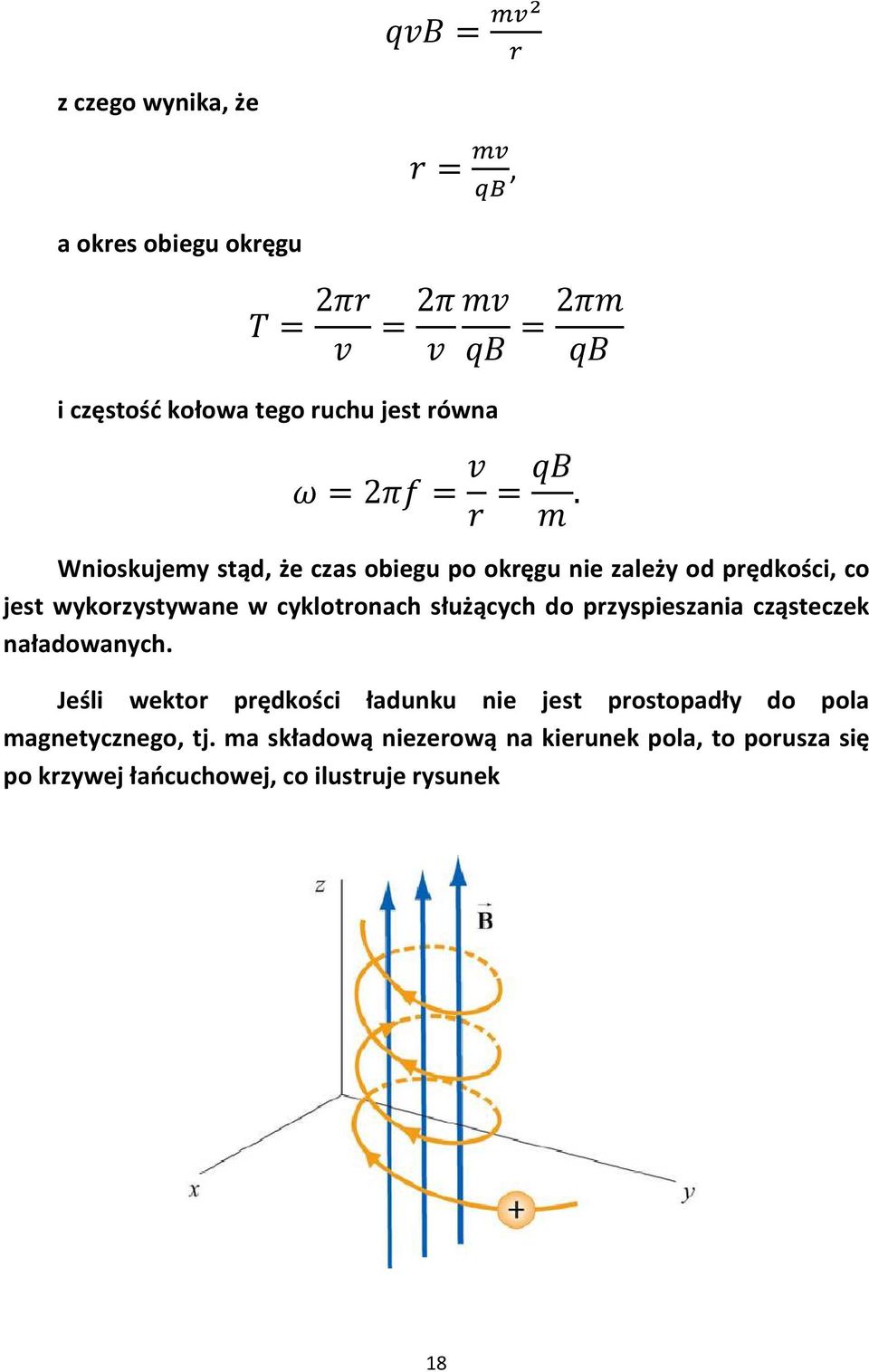 służących do przyspieszania cząsteczek naładowanych.