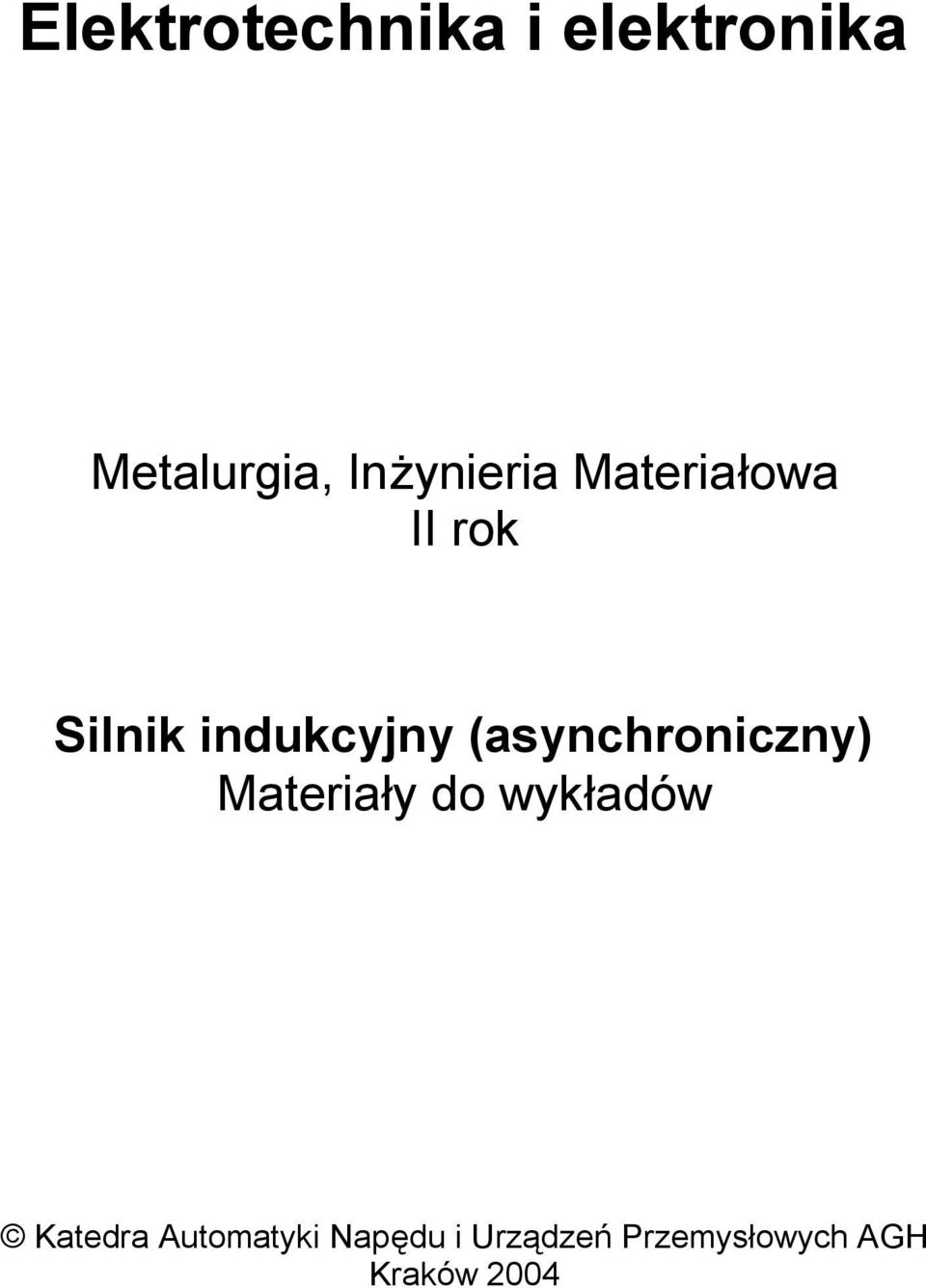 (aynchroniczny) Materiały do wykładów Katedra