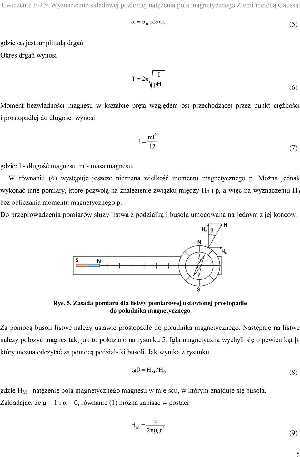 masa magnesu. W równaniu (6) występuje jeszcze nieznana wielkość momentu magnetycznego p.