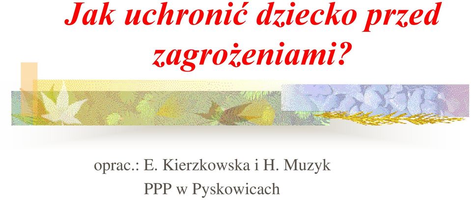 oprac.: E.