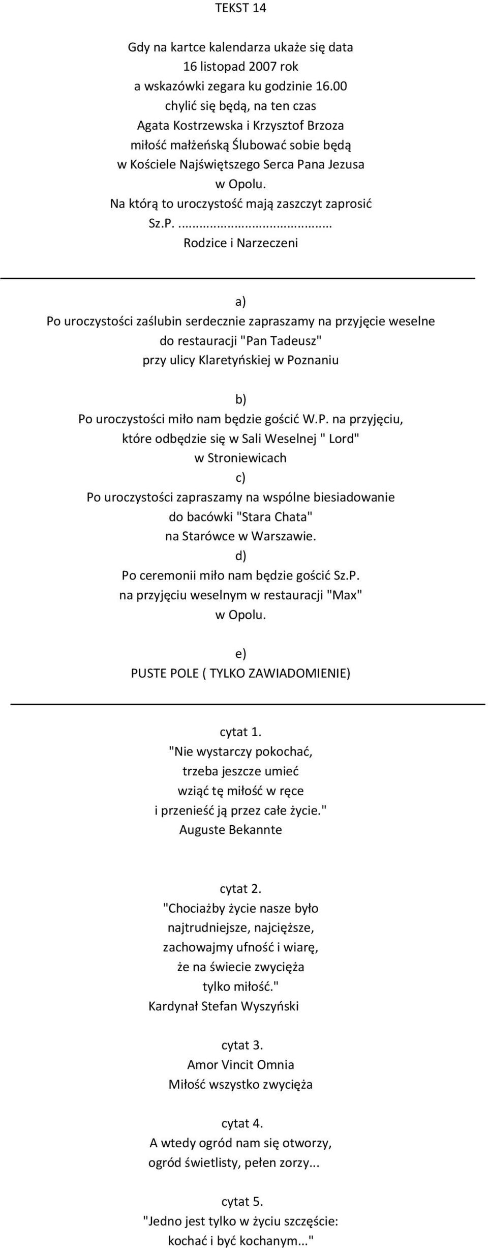 na Jezusa w Opolu. Na którą to uroczystość mają zaszczyt zaprosić Sz.P.