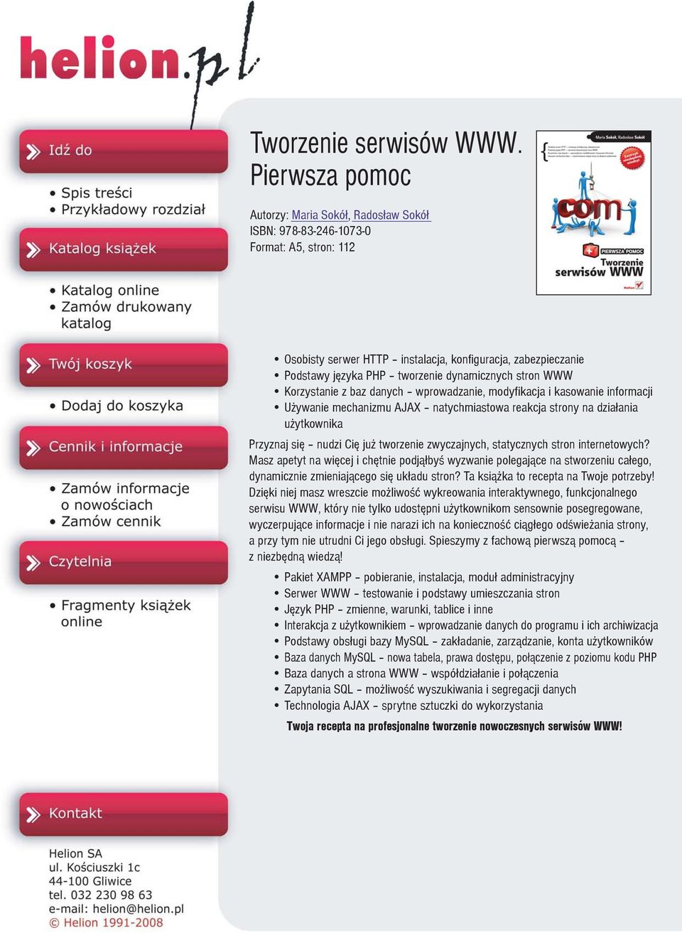 ju tworzenie zwyczajnych, statycznych stron internetowych? Masz apetyt na wiêcej i chêtnie podj¹³byœ wyzwanie polegaj¹ce na stworzeniu ca³ego, dynamicznie zmieniaj¹cego siê uk³adu stron?