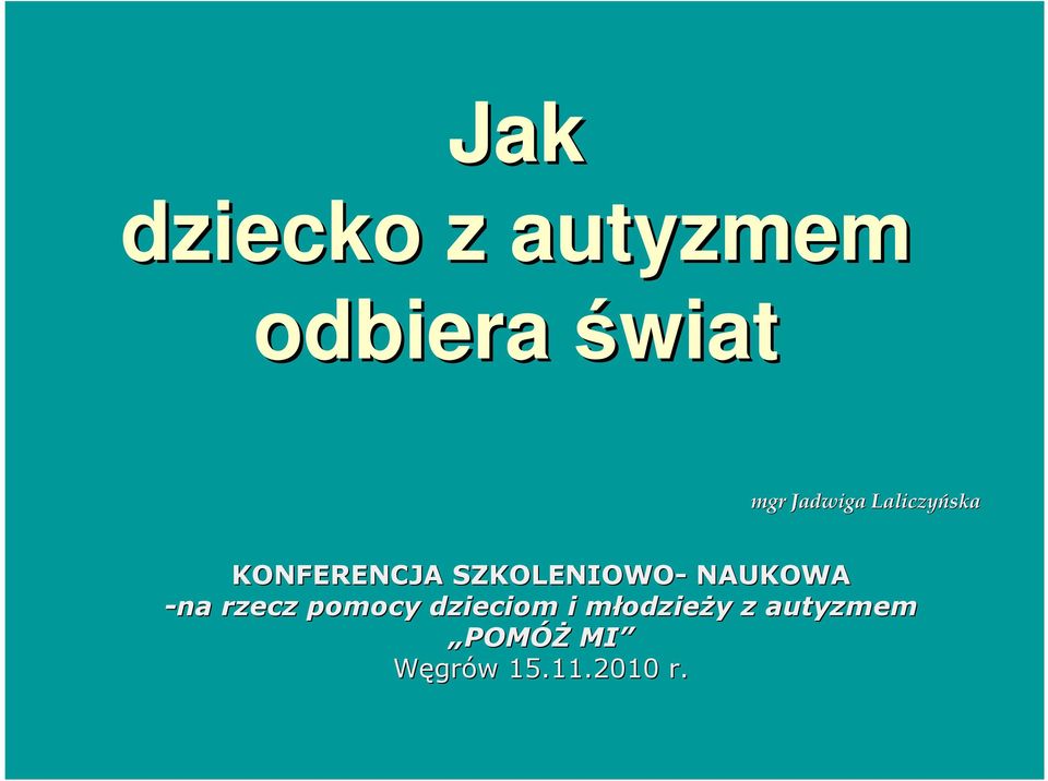 NAUKOWA -na rzecz pomocy dzieciom i młodziem