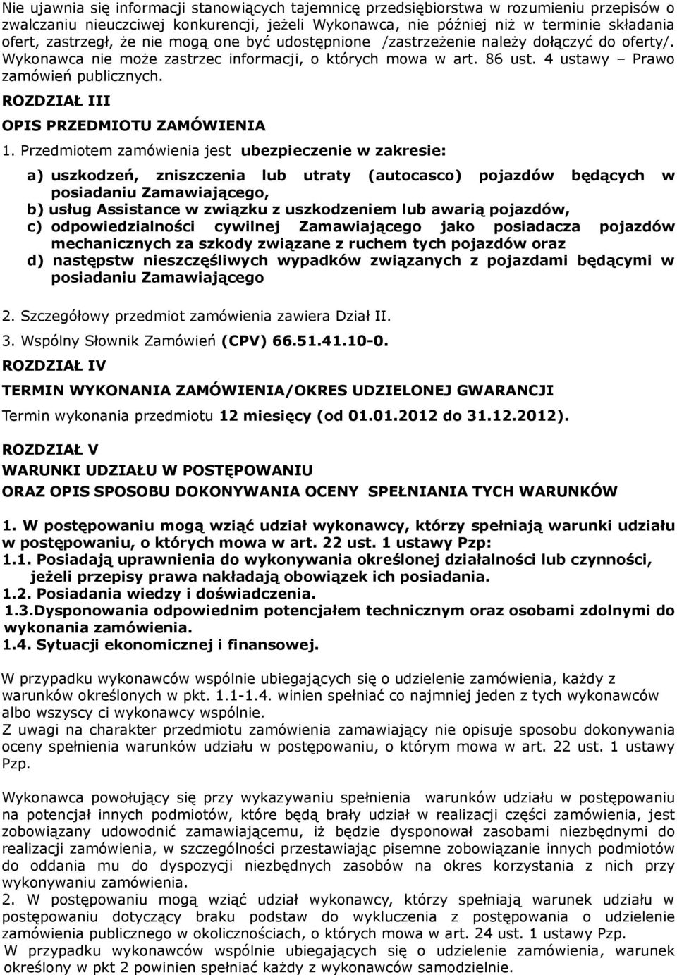 ROZDZIAŁ III OPIS PRZEDMIOTU ZAMÓWIENIA 1.