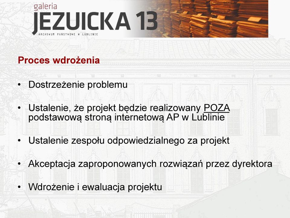 Lublinie Ustalenie zespołu odpowiedzialnego za projekt