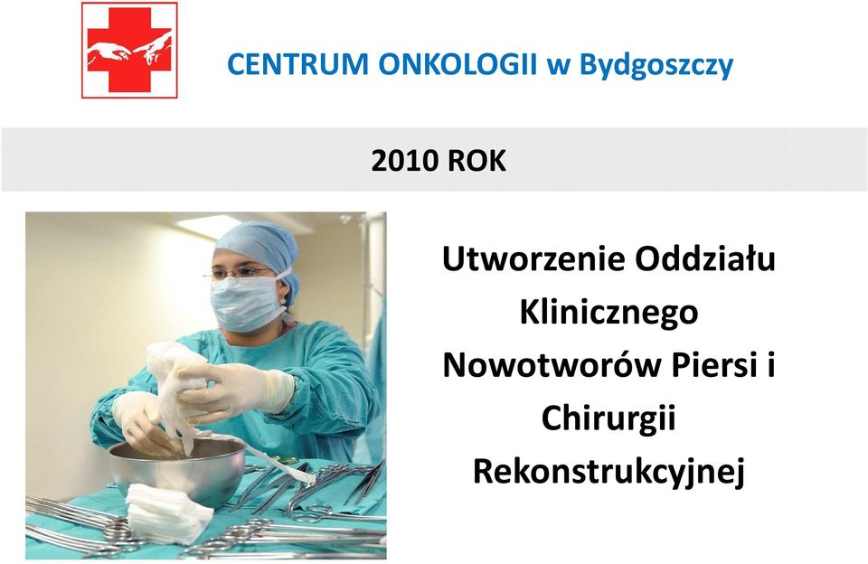 Nowotworów Piersi i