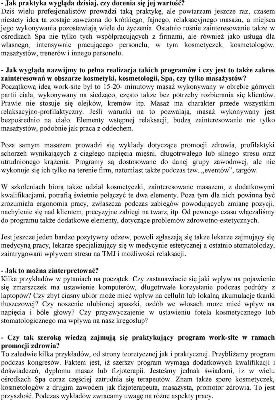 pozostawiają wiele do życzenia.