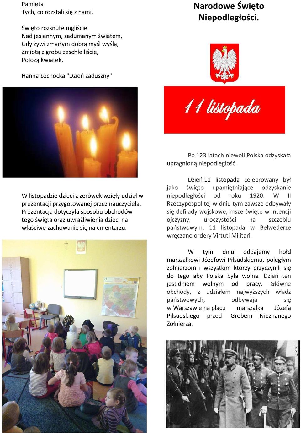W listopadzie dzieci z zerówek wzięły udział w prezentacji przygotowanej przez nauczyciela.
