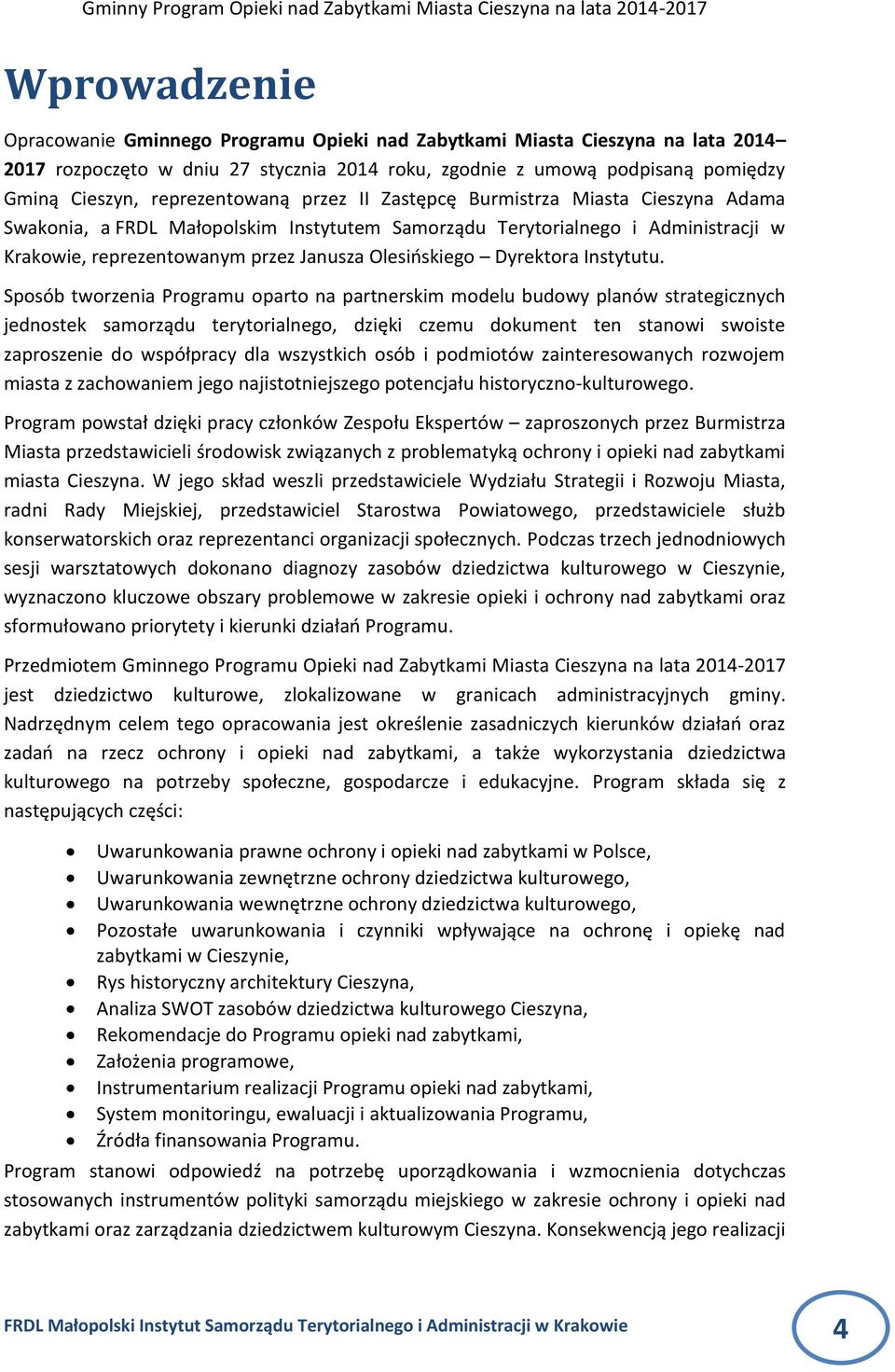 Olesioskiego Dyrektora Instytutu.