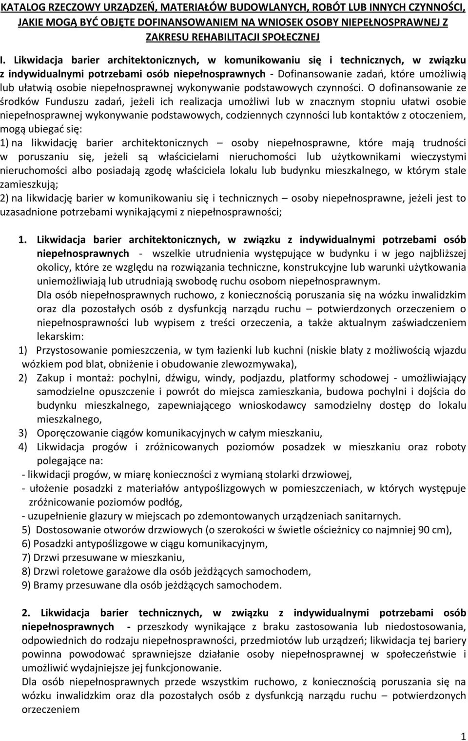 niepełnosprawnej wykonywanie podstawowych czynności.
