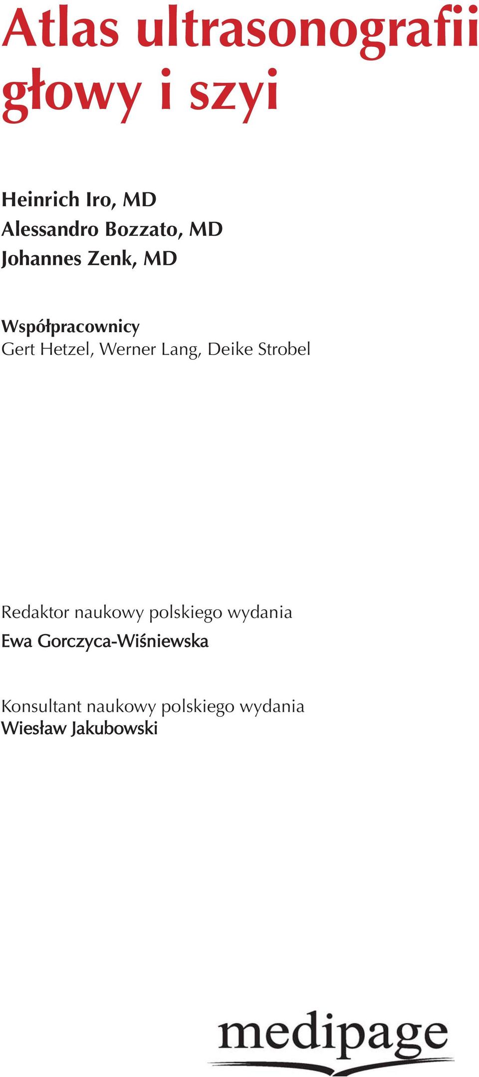 Lang, Deike Strobel Redaktor naukowy polskiego wydania Ewa