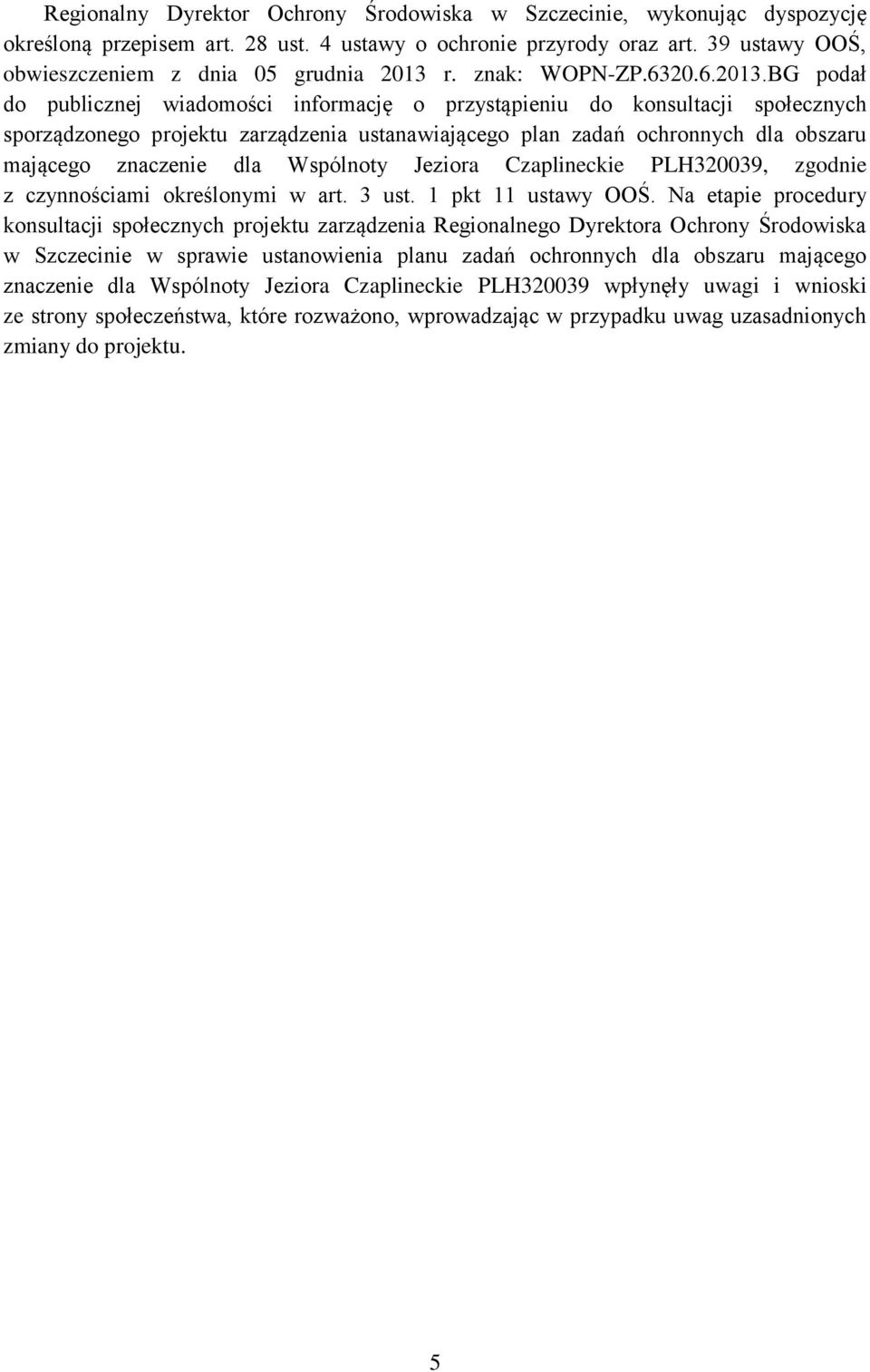 r. znak: WOPN-ZP.6320.6.2013.