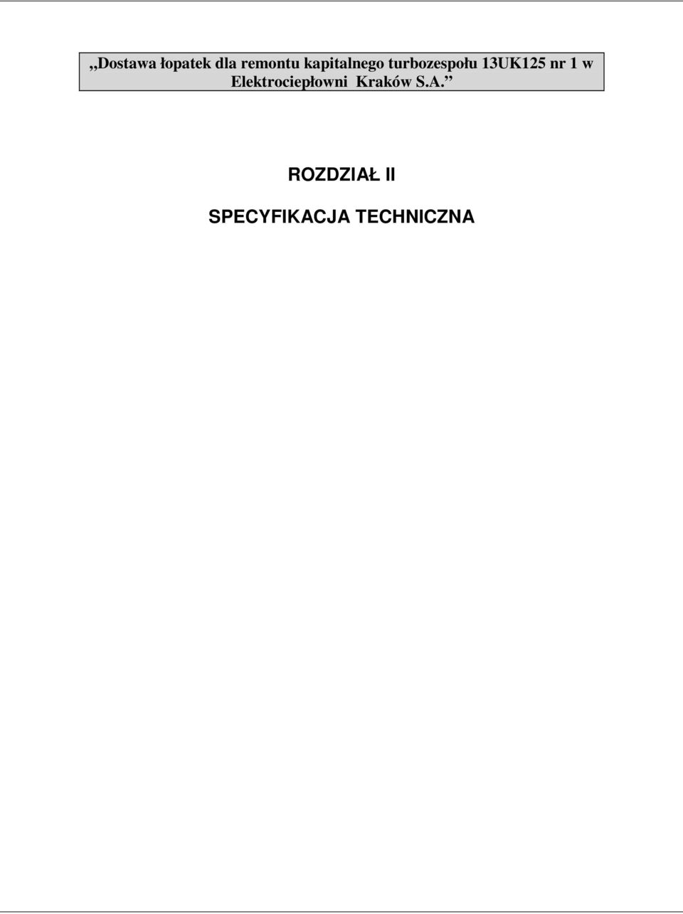 nr 1 w Elektrociepłowni Kraków S.