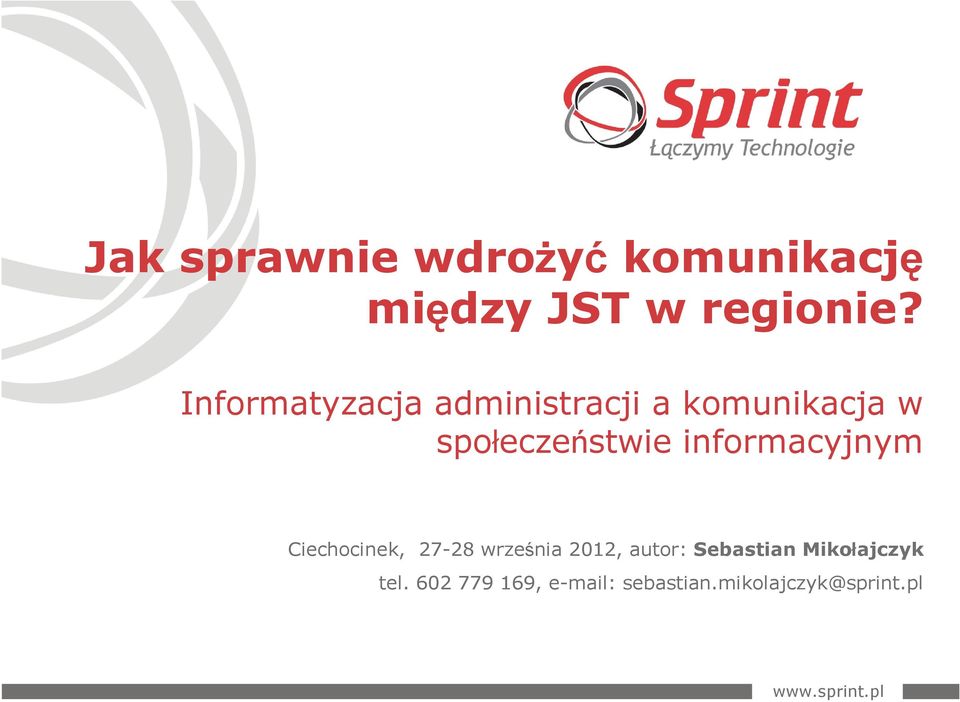 informacyjnym Ciechocinek, 27-28 września 2012, autor: