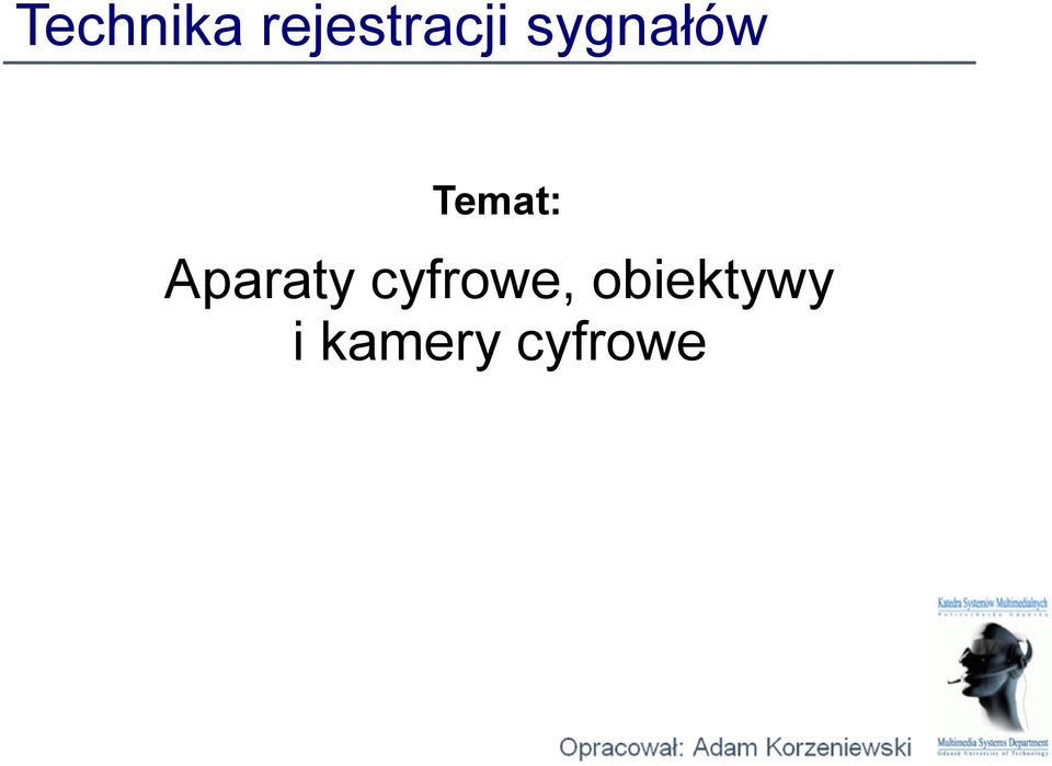 sygnałów Temat: