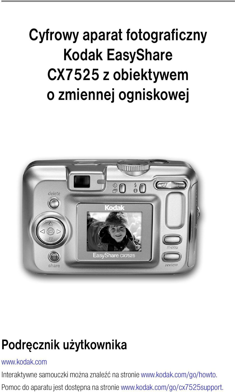 com Interaktywne samouczki można znaleźć na stronie www.kodak.