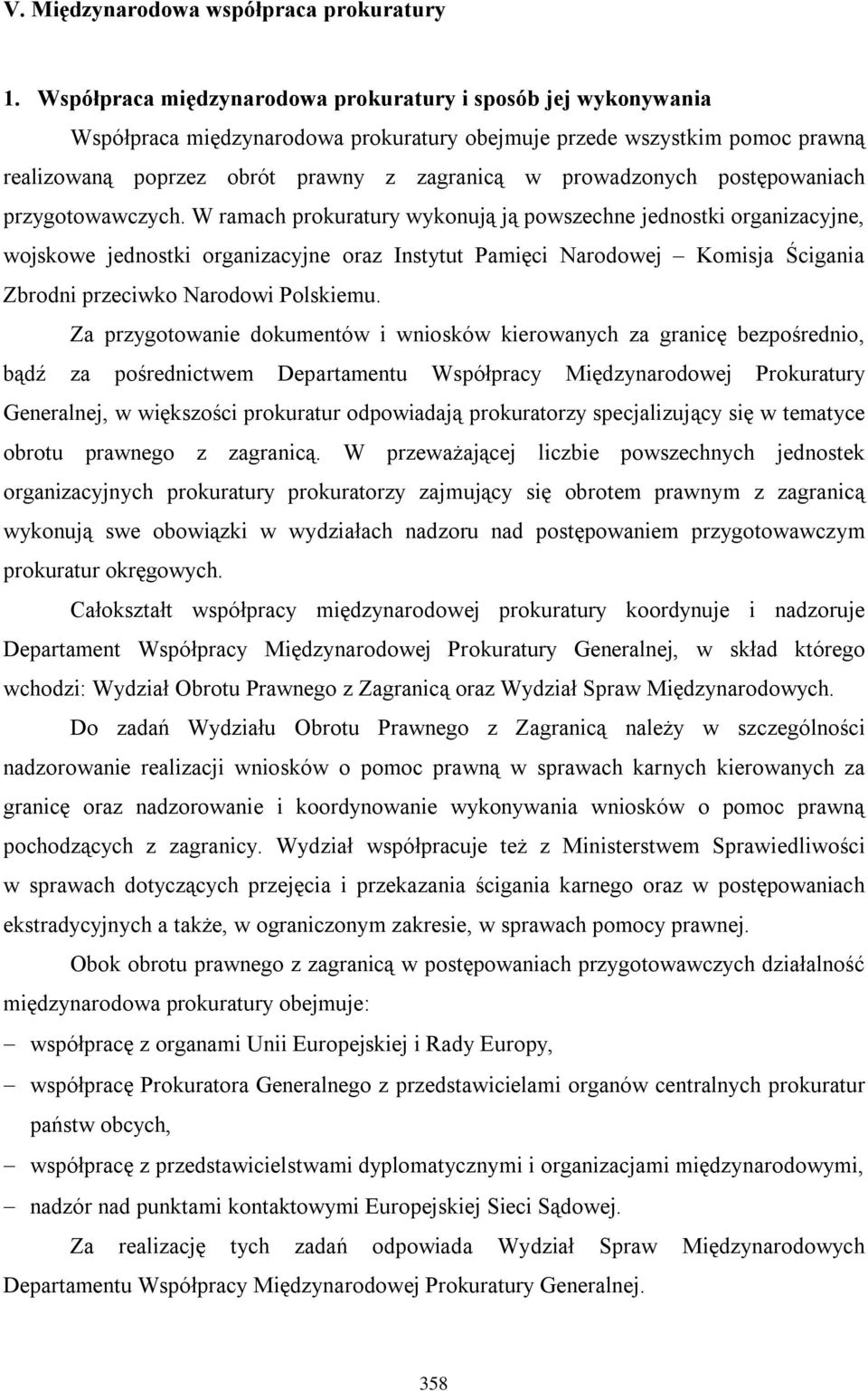 postępowaniach przygotowawczych.