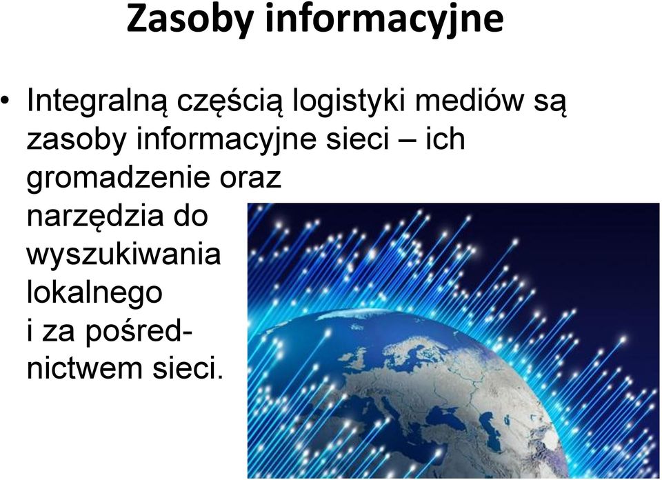 sieci ich gromadzenie oraz narzędzia do